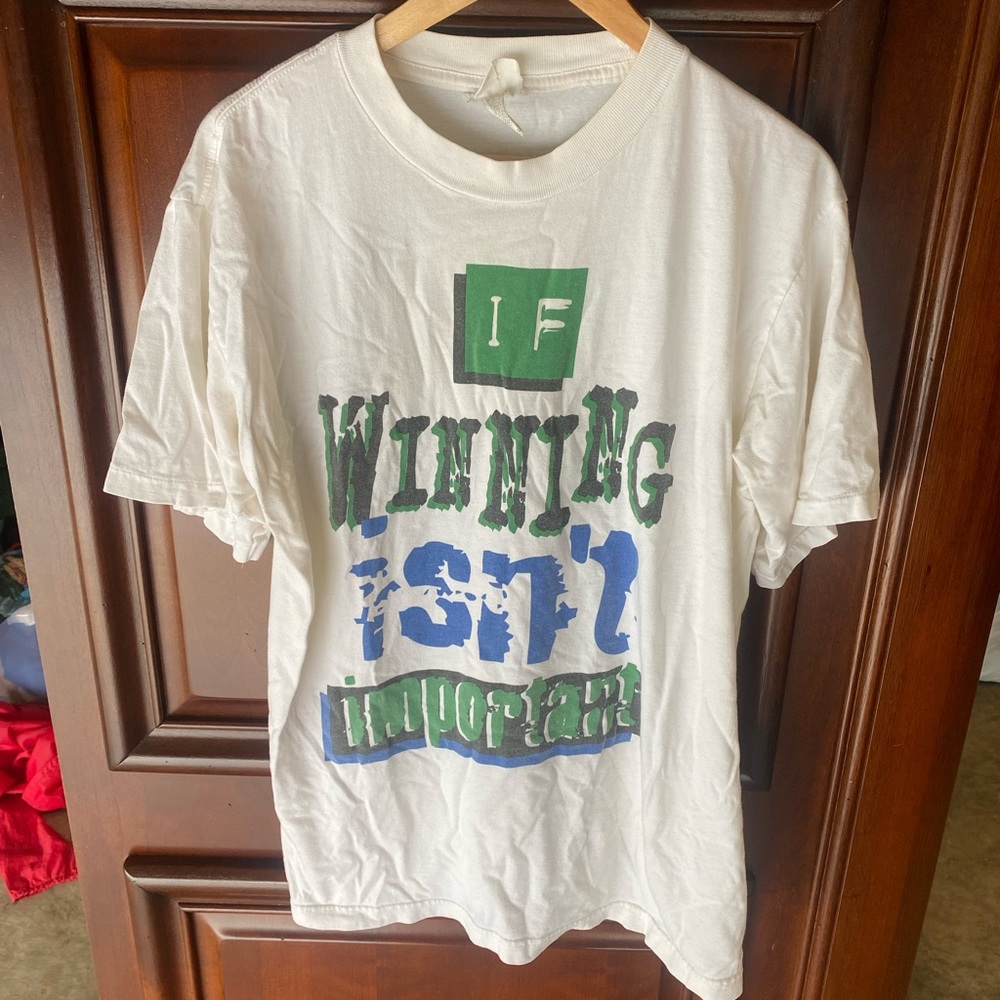 90’s If Winning Isn’t Important, Why Bother Keeping Score? single stitched tee